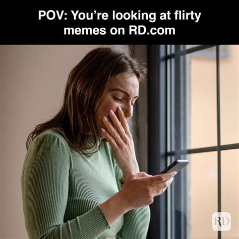 funny flirty memes for him|17 Fun And Flirty Memes For When Youre Feeling。